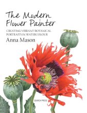 book The Modern Flower Painter: A Guide to Creating Vibrant Botanical Portraits in Watercolour