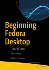 book Beginning Fedora Desktop: Fedora 28 Edition