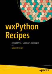 book wxPython Recipes: A Problem - Solution Approach