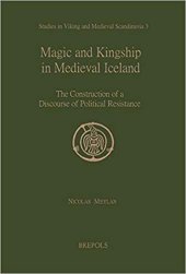 book Magic and Kingship in Medieval Iceland