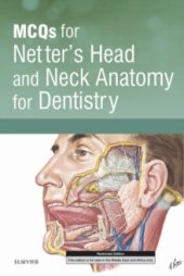 book MCQs for Netter’s Head and Neck Anatomy for Dentistry