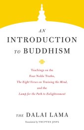 book An Introduction to Buddhism (Core Teachings of Dalai Lama Book 3)