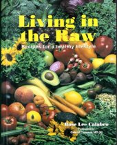 book Living in the Raw. Recipes for a Healthy Lifestyle