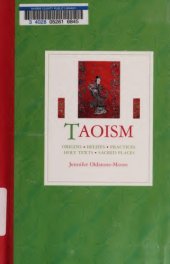 book Taoism. origins, beliefs, practices, holy texts, sacred places