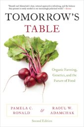 book Tomorrow’s Table: Organic Farming, Genetics, and the Future of Food, 2nd Ed.