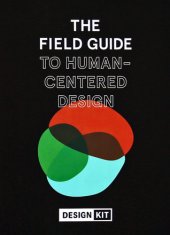 book The Field Guide to Human-Centered Design