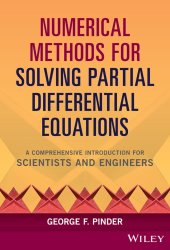 book Numerical Methods for Solving Partial Differential Equations: A Comprehensive Introduction for Scientists and Engineers