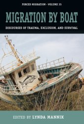 book Migration by Boat: Discourses of Trauma, Exclusion and Survival