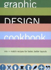 book Graphic Design Cookbook: Mix & Match Recipes for Faster, Better Layouts