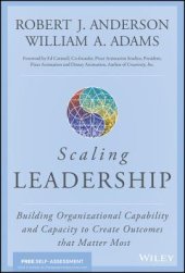 book Scaling Leadership: Building Organizational Capability and Capacity to Create Outcomes That Matter Most