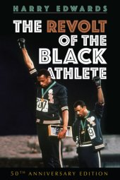 book The Revolt of the Black Athlete: 50th Anniversary Edition