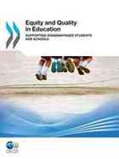 book Equity and quality in education : supporting disadvantaged students and schools.