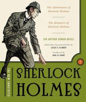 book The New Annotated Sherlock Holmes, Vol. 1: The Complete Short Stories: The Adventures of Sherlock Holmes and the Memoirs of Sherlock Holmes