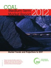 book Coal medium-term market report. 2012, Market trends and projections to 2017.