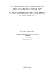 book Eine Synopse und kommentierte Übersetzung des Buches Laozi sowie eine Auswertung seiner gesellschaftskritischen Grundhaltung auf der Grundlage der Textausgabe Wang-Bis, der beiden Mawangdui-Seidentexte und unter Berücksichtigung der drei Guodian-Bambustex