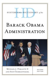 book Historical Dictionary of the Barack Obama Administration