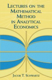 book Lectures on the Mathematical Method in Analytical Economics