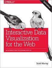 book Interactive Data Visualization for the Web: An Introduction to Designing with D3