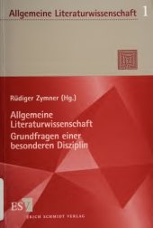 book Allgemeine Literaturwissenschaft. Grundfragen einer besonderen Disziplin