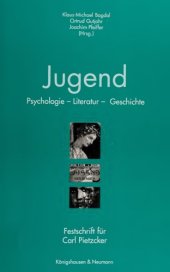 book Jugend. Psychologie - Literatur - Geschichte. Festschrift für Carl Pietzcker