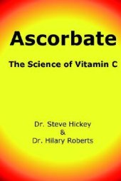 book Ascorbate The Science of Vitamin C