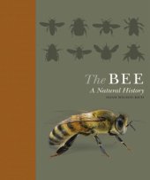 book The Bee: A Natural History