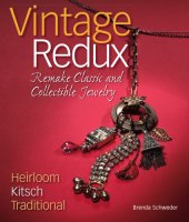 book Vintage Redux: Remake Classic and Collectible Jewelry