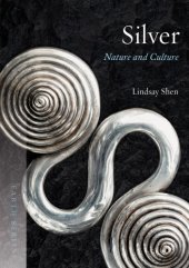 book Silver: Nature and Culture