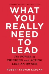 book What You Really Need to Lead