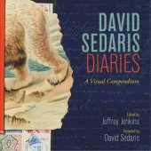 book David Sedaris Diaries: A Visual Compendium