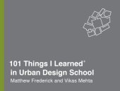 book 101 Things I Learned in Urban Design School