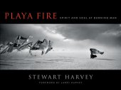 book Playa Fire: Spirit and Soul at Burning Man