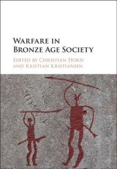 book Warfare in Bronze Age Society