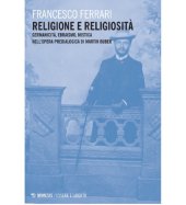 book Religione e religiosità. Germanicità, ebraismo, mistica nell’opera predialogica di Martin Buber