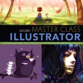 book Adobe Master Class Illustrator: Inspiring Artwork and Tutorials by Established and Emerging Artists