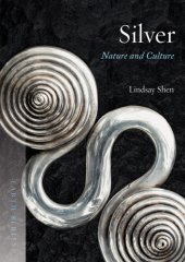 book Silver: Nature and Culture