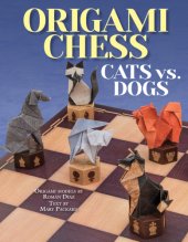 book Origami Chess: Cats vs. Dogs