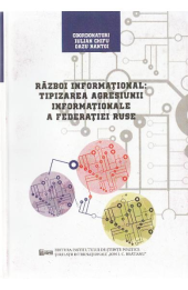 book Razboi informational: Tipizarea agresiunii informationale a Federatiei Ruse