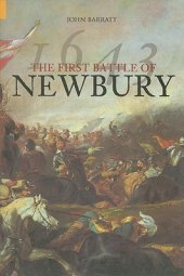 book The First Battle of Newbury 1643