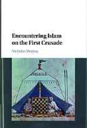 book Encountering Islam on the First Crusade