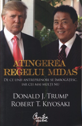 book Atingerea regelui Midas. De ce unii antreprenori se imbogatesc, iar cei mai multi nu