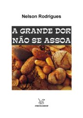 book A Grande Dor Não Se Assoa