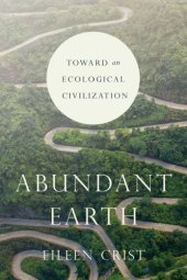 book Abundant Earth: Toward an Ecological Civilization