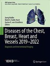 book Diseases of the Chest, Breast, Heart and Vessels 2019-2022: Diagnostic and Interventional Imaging