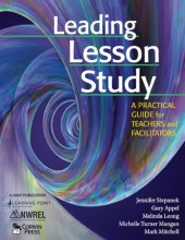 book Leading Lesson Study_ A Practical Guide for Teachers and Facilitatary