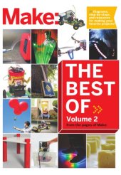 book Best of Make, Volume 2: 65 Projects and Skill Builders from the Pages of Make: