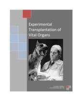 book Experimental Transplantation of Vital Organs