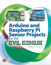 book Arduino and Raspberry Pi Sensor Projects for the Evil Genius