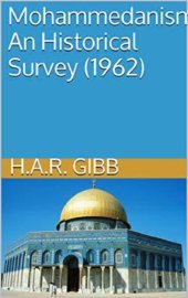 book Mohammedanism: An Historical Survey