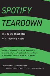 book Spotify Teardown: Inside the Black Box of Streaming Music